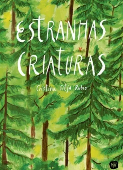 Estranhas Criaturas