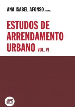 Estudos de Arrendamento Urbano - Vol. VI