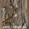 Estudos de Arte e Devoção