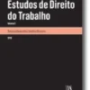 Estudos de Direito do Trabalho - Volume II
