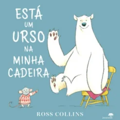 Está Um Urso na Minha Cadeira