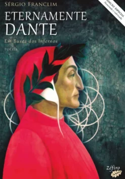 Eternamente Dante - Em Busca dos Infernos