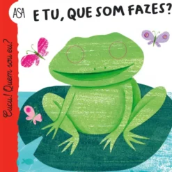 E Tu, que Som Fazes?