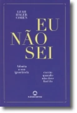 Eu Não Sei