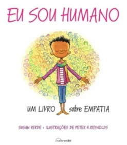 Eu Sou Humano: um livro sobre empatia