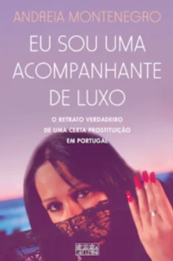 Eu Sou Uma Acompanhante de Luxo