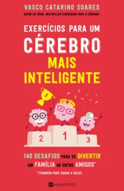Exercícios para Um Cérebro Mais Inteligente