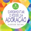 Experimentar o Poder da Oração