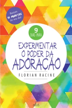 Experimentar o Poder da Oração