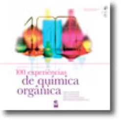 100 experiências de química orgânica