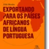 Exportando para os Países Africanos de Língua Portuguesa