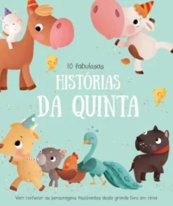 10 Fabulosas Histórias da Quinta