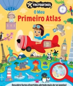 Factos Fixes - O Meu Primeiro Atlas