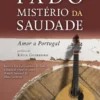 Fado - Mistério da Saudade