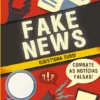 Fake News - Questiona Tudo!
