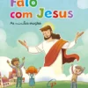 Falo com Jesus - As minhas Orações