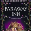 Faraway Inn - Onde Mora a Magia