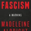 Fascism: A Warning
