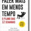 Fazer Mais em Menos Tempo