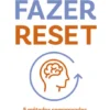 Fazer Reset