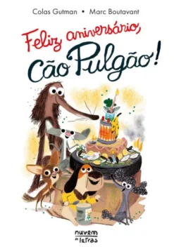 Feliz Aniversário, Cão Pulgão!