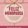 Feliz Menopausa