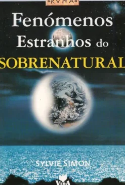 Fenómenos Estranhos Do Sobrenatural