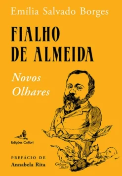 Fialho de Almeida - Novos Olhares