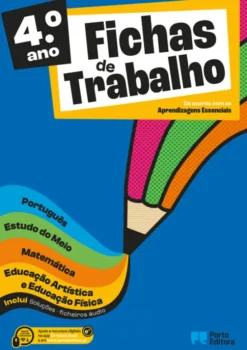 Fichas de Trabalho - 4.º Ano - Fichas de Português, Matemática, Estudo do Meio e Expressões