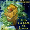 Filó e aCasa da Árvore