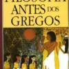 Filosofia Antes dos Gregos