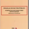 Finanças do Sector Público - Introdução aos Subsectores Institucionais (Aditamento de Actualização)
