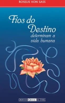 Fios do Destino Determinam a Vida Humana