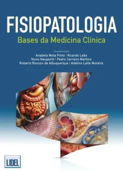 Fisiopatologia - Bases da Medicina Clínica