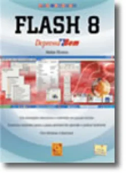Flash 8 - Depressa & Bem