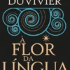 À Flor da Língua