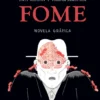 Fome - Novela Gráfica