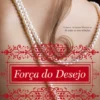 Força do Desejo