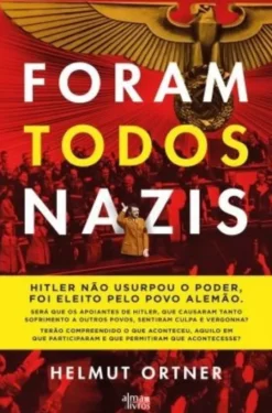 Foram Todos Nazis
