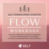 100 Formas para Viver em FLOW