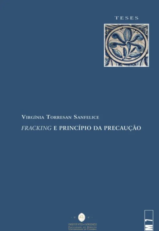 Fracking e Princípio da Precaução