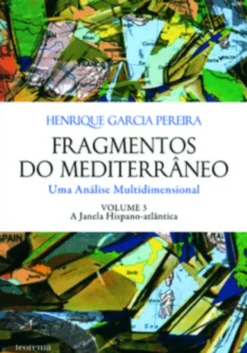 Fragmentos do Mediterrâneo III
