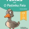 Férias com o Patinho Feio - 1.º Ano