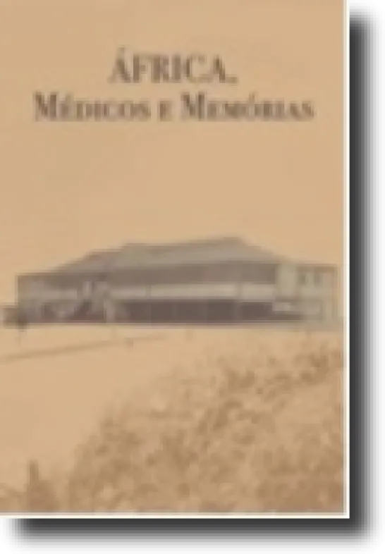 África, Médicos e Memórias