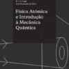 Física Atómica e Introdução à Mecânica Quântica