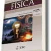 Física para Cientistas e Engenheiros - Vol. 1 - Mecânica, Oscilações e Ondas, Termodinâmica