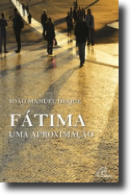 Fátima, Uma Aproximação