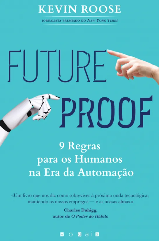 Futureproof: 9 Regras para os Humanos na Era da Automação