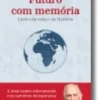 Futuro com Memória