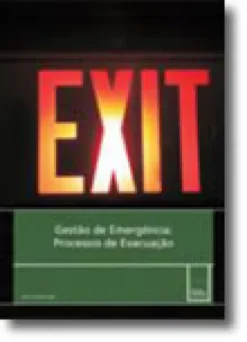 Gestão de Emergência - Processos de Evacuação